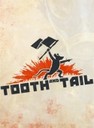 Tooth and Tail